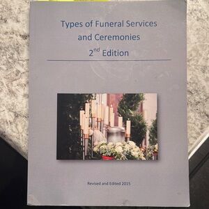 Types of Funeral Services and Ceremonies 2nd Edition Book